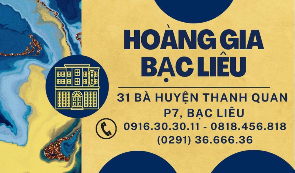 Hotel Khach San Hoang Gia Bac Lieu Exterior foto